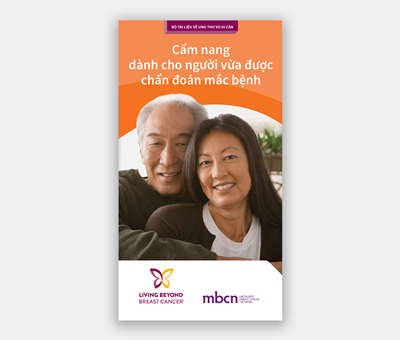 Bộ tài liệu về Ung thư vú di căn: Cẩm nang dành cho người vừa được chẩn đoán mắc bệnh (Vietnamese)